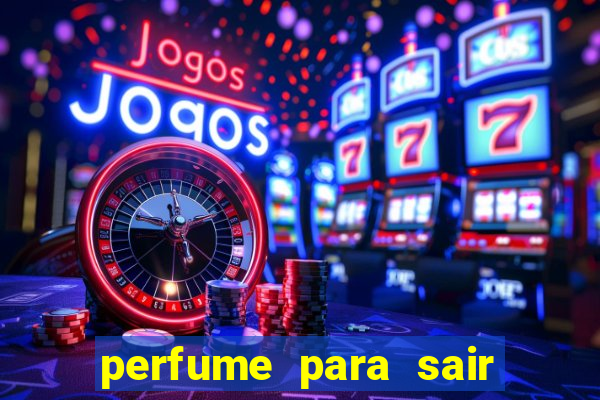 perfume para sair a noite